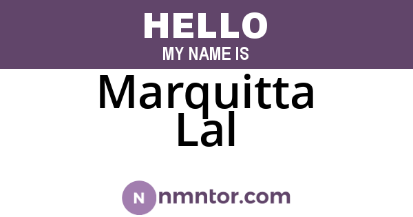 Marquitta Lal