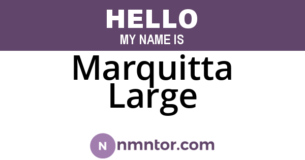 Marquitta Large