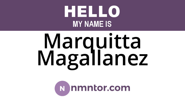 Marquitta Magallanez