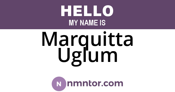 Marquitta Uglum