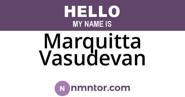Marquitta Vasudevan