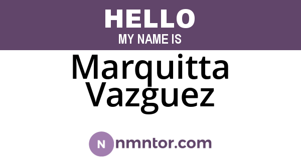 Marquitta Vazguez