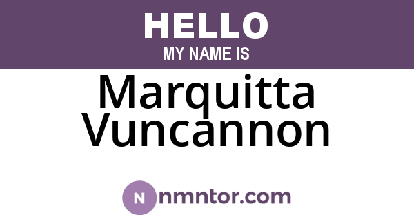 Marquitta Vuncannon