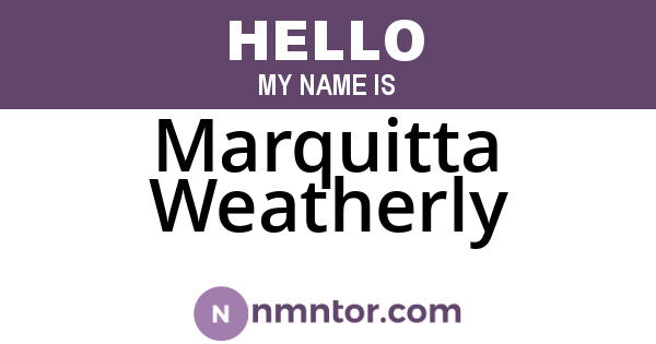 Marquitta Weatherly