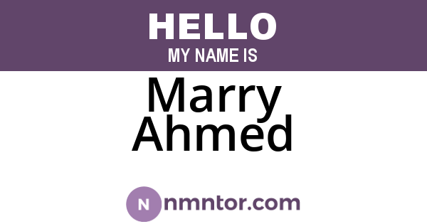 Marry Ahmed