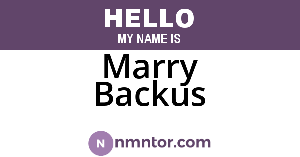 Marry Backus