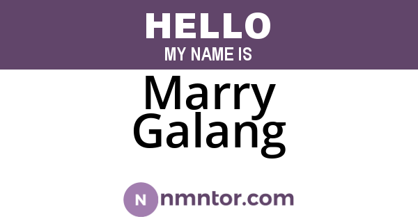 Marry Galang