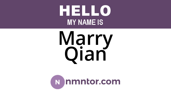 Marry Qian