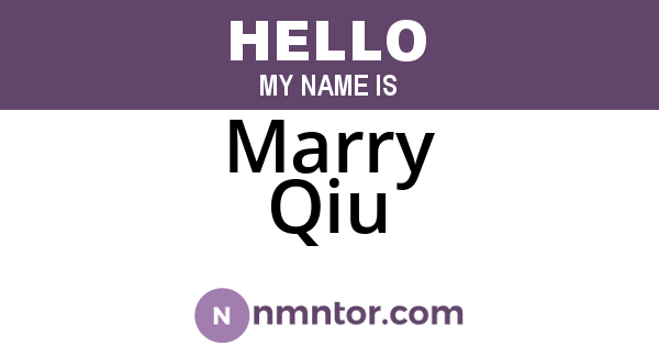 Marry Qiu