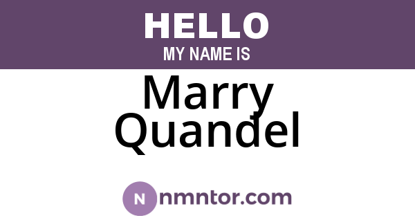 Marry Quandel