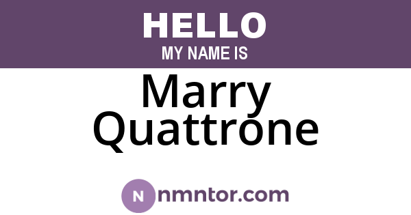 Marry Quattrone
