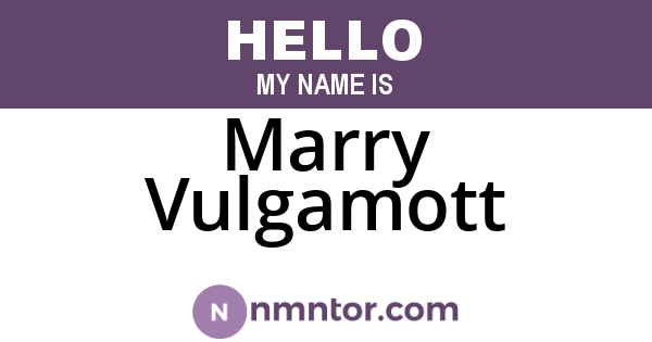 Marry Vulgamott