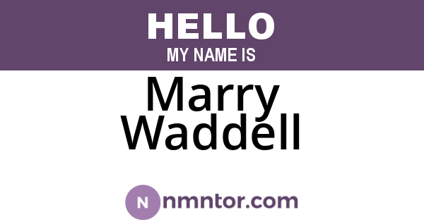 Marry Waddell