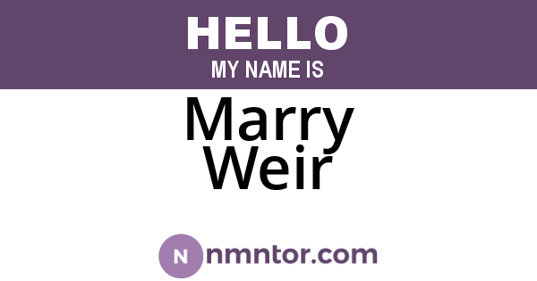 Marry Weir