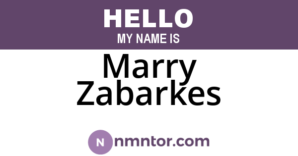 Marry Zabarkes