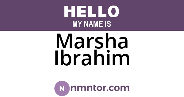 Marsha Ibrahim