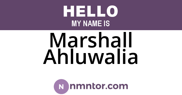 Marshall Ahluwalia