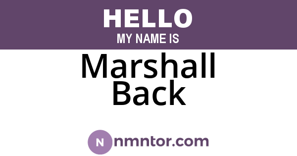 Marshall Back