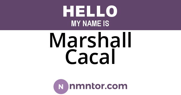 Marshall Cacal