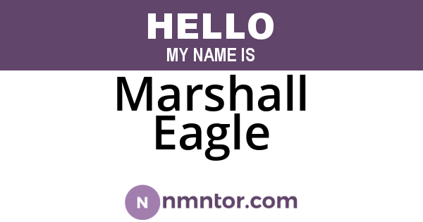 Marshall Eagle