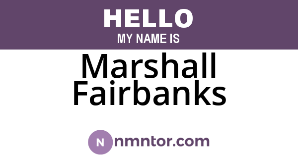 Marshall Fairbanks