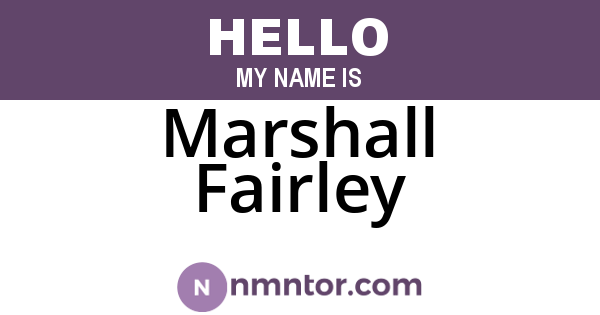 Marshall Fairley