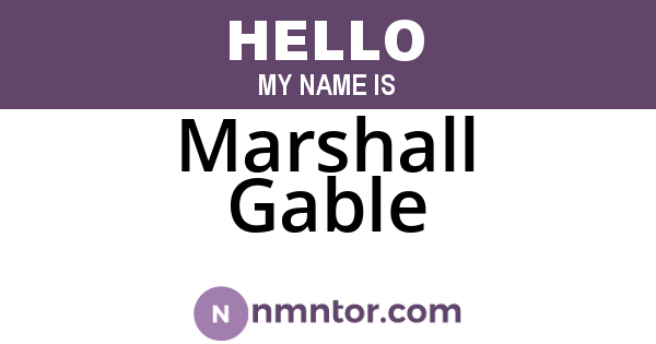 Marshall Gable
