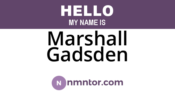 Marshall Gadsden