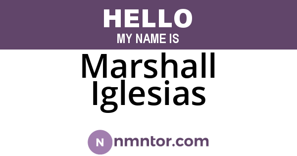 Marshall Iglesias