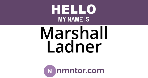 Marshall Ladner