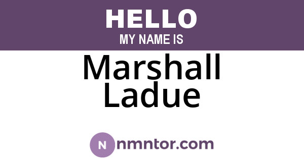 Marshall Ladue