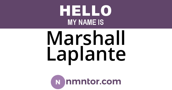 Marshall Laplante