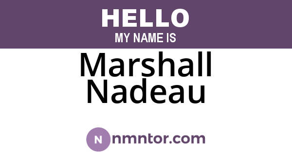 Marshall Nadeau