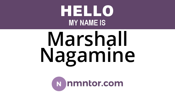 Marshall Nagamine