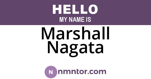 Marshall Nagata