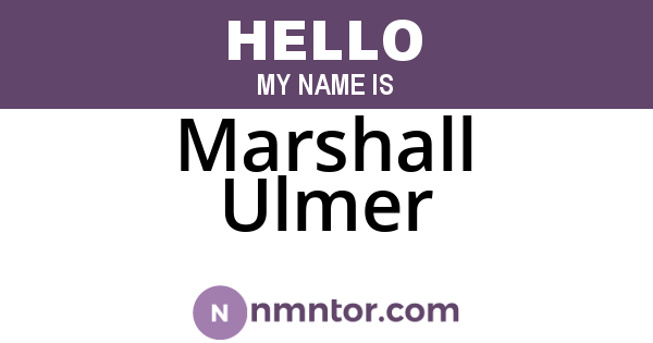 Marshall Ulmer