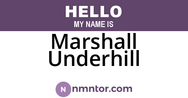 Marshall Underhill