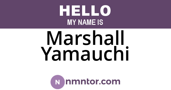 Marshall Yamauchi