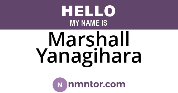 Marshall Yanagihara