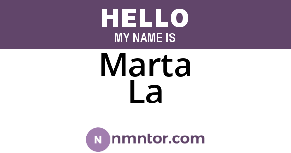Marta La