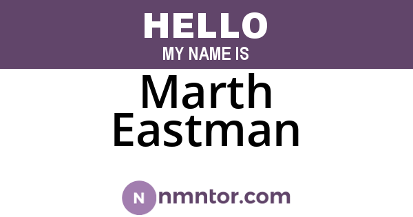 Marth Eastman