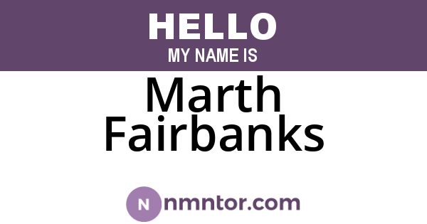 Marth Fairbanks