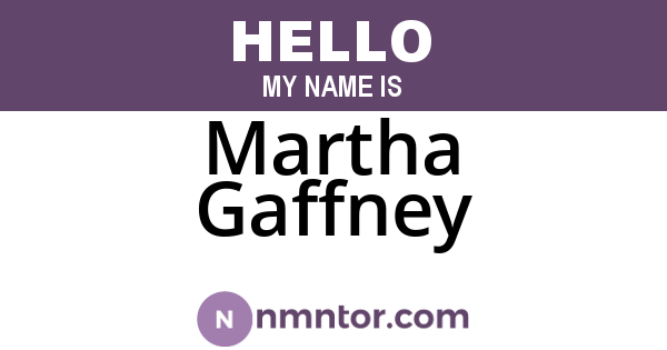 Martha Gaffney