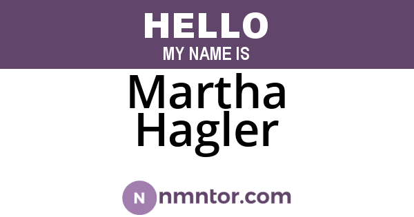 Martha Hagler