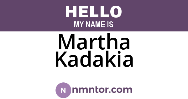 Martha Kadakia