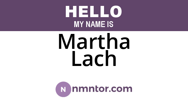Martha Lach