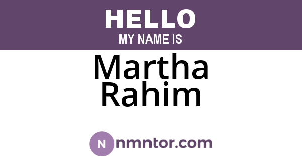 Martha Rahim