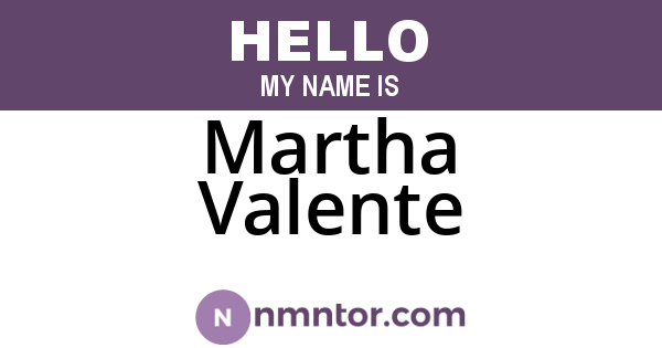 Martha Valente