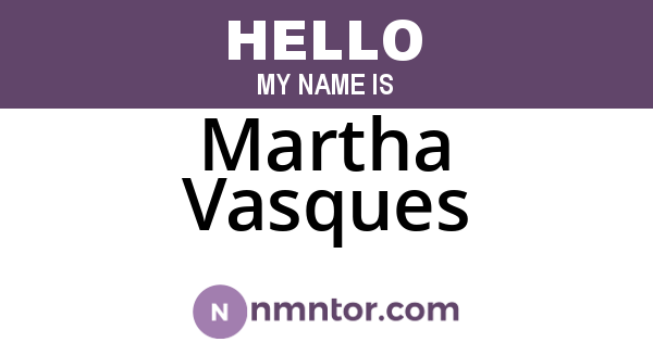 Martha Vasques