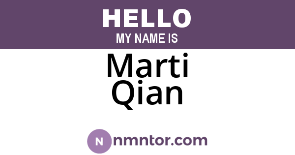 Marti Qian